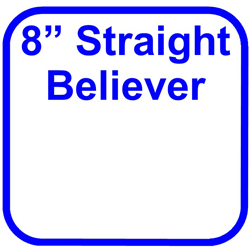 8 Straight Believer